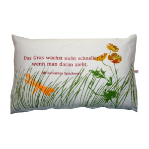 Cushions: The grass doesn't grow any faster.